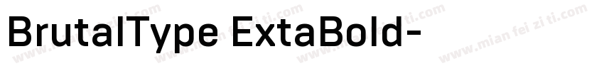 BrutalType ExtaBold字体转换